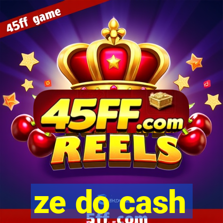 ze do cash